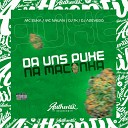 dj tk DJ AZEVEDO ORIGINAL feat MC ZUKA MC… - Da uns Puxe na Maconha