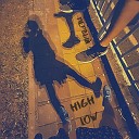 HighLow - Мой рай