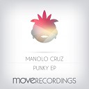 Manolo Cruz - Funky Phunk