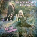The Holy Sisters Of The Gaga Dada - Machine Gun