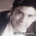 Daniel Guerreiro - Oh What A Joy
