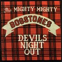 The Mighty Mighty Bosstones - Drunks And Children