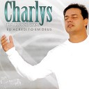 Charlys Da Rocinha - Promessa De Jesus