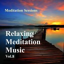 Сеансы медитации - Глубокая медитация 4