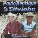 Paulo Henrique e Silvinho - Casar pra Que