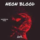 Nagornyak Pavel - Neon Blood