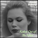 Jenna Oxbury - Kicked out of the Fifties