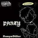 DanyaDiller - Party