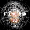 XinoDJ - Free Your Mind Go