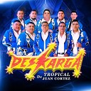 Descarga Tropical De Juan Cortez - Mis Brazos en Cruz