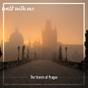 Daniel Dodik - The Streets of Prague Pt 7