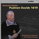 Windsbacher Knabenchor Karl Friedrich Beringer Gisela Reith Wolfgang Wagner Dieter Kirsch Michael… - Wohl dem der den Herren f rchtet SWV 30 Psalm…