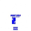 Danny Isola - From A Real G Interlude