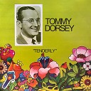 Tommy Dorsey - You Go to My Head