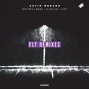 Kevin Moreno - Fly MISTERYO Remix