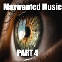 Maxwanted Music - Vandals