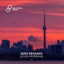 Serg Devasko - Good Morning