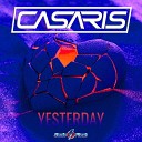 Casaris - Yesterday Extended Mix