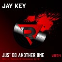 Jay Key - Jus Do Another One
