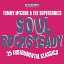 Tommy McCook The Supersonics - One Two Three Kick