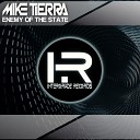 Mike Tierra - Enemy of the State