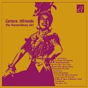 Carmen Miranda - Diz Que Tem She Says He Has