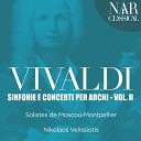 Solistes de Moscou Montpellier Nikolaos… - Concerto for Strings in C Minor RV 119 I…