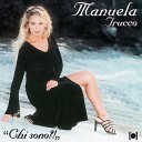 Manuela Trucco - Un amore fatto cos