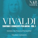 Nikolaos Velissiotis Solistes de Moscou… - Concerto for Strings in G Minor RV 152 I Allegro…