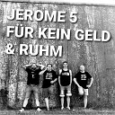 Jerome 5 feat Usche - Punkrockpolizei