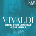 Hans Liviabella Marco Decimo - 6 Violin Sonatas Op 5 No 4 in B Minor RV 35 III…