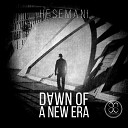 Hesemani - Dawn of a New Era