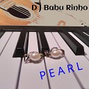 D J Babu Rinho - Pearl