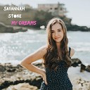 Savannah Stone Kino Isaac - My Dreams