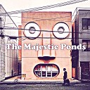 DJ Royalty - The Majestic Ponds