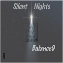Balance9 - Silent Nights