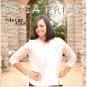 Olga Frias - Yo Quiero Vivir en Ti