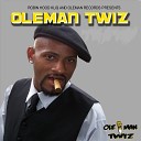Oleman Twiz feat Touie Da DJ - What You Drankin