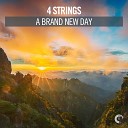 4 Strings Susanne Teutenberg - A Brand New Day Original Mix