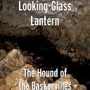Looking Glass Lantern - Death on the Moor