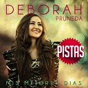 Deborah Pruneda - El Viento En Mi Rostro Pista