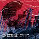 Axwanging feat Tara Louise - Bad Timing Nalyro Remix