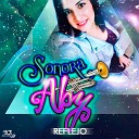 Sonora Aby - Reflejo