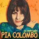 Pia Colombo - A nos amours