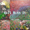 Lynz Floren - Roll with It Chill Mix
