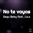 Segu Beby feat J a s - No Te Vayas