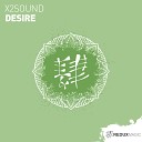 x2sound - Desire Extended Mix