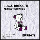 Luca Breschi - Perfect Strange