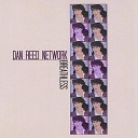 Dan Reed Network - Fire In The House