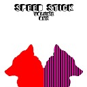 Speed Stick - And Again